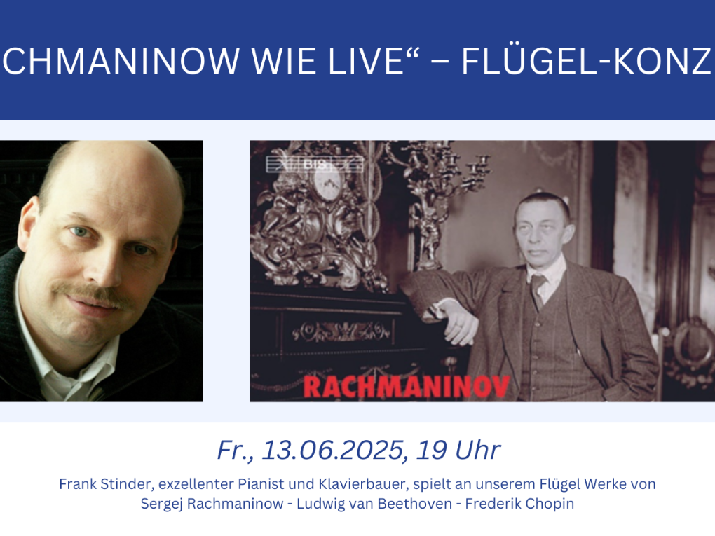 „Rachmaninow wie live“ – Flügel-Konzert