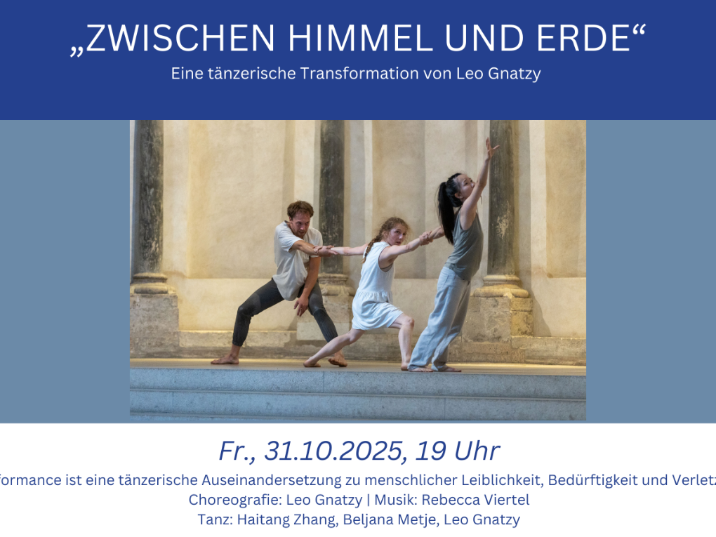„Zwischen Himmel und Erde“ - eine tänzerische Transformation von Leo Gnatzy