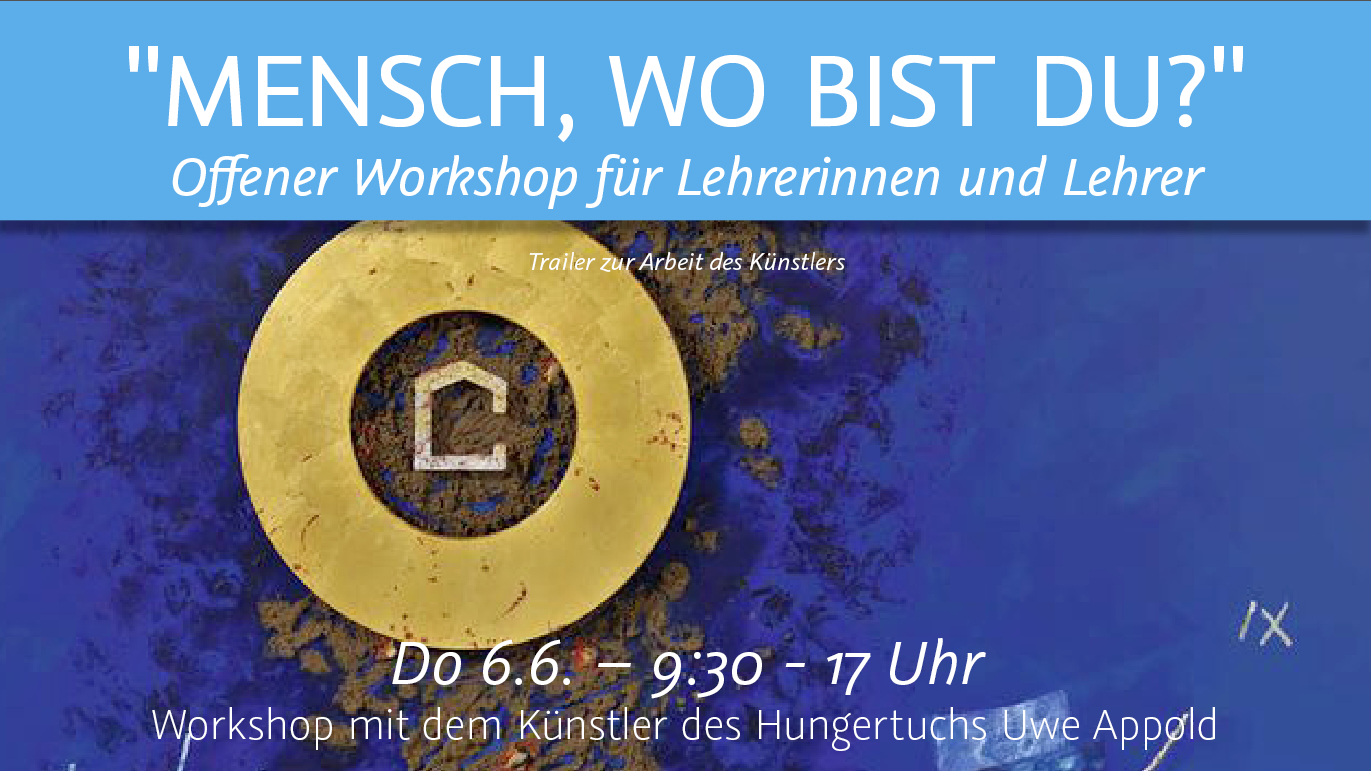 202190606_Mensch wo bist du_Workshop Lehrer