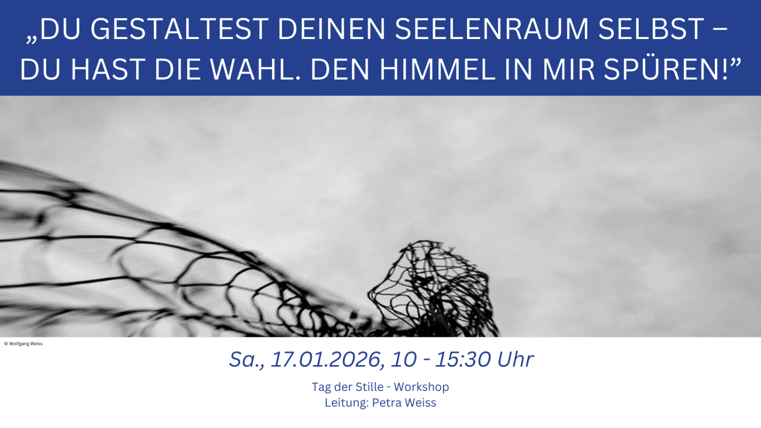 1 - Du gestaltest Deinen Seelenraum selbst