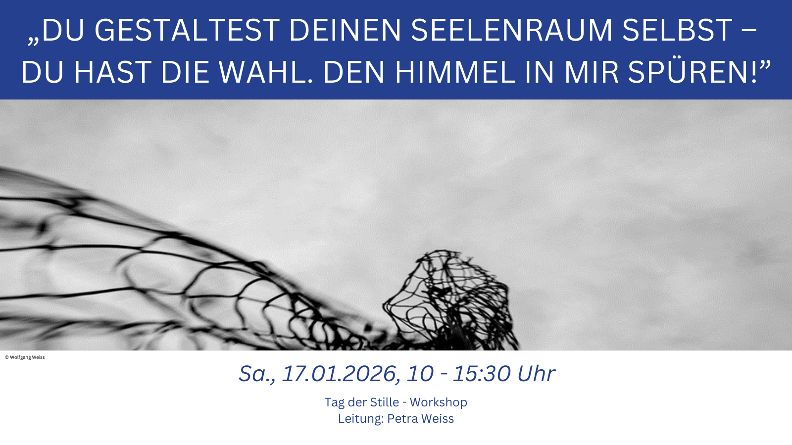 1 - Du gestaltest Deinen Seelenraum selbst