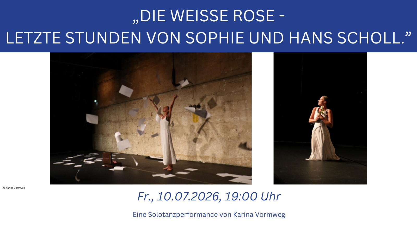 14 - DIE WEISSE ROSE - Letzte Stunden von Sophie und Hans Scholl