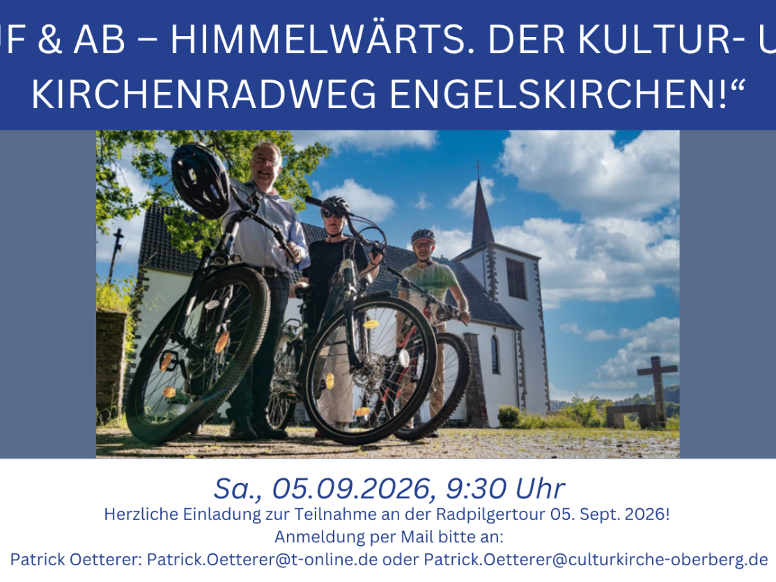 „Auf & Ab – Himmelwärts. Der Kultur- und Kirchenradweg Engelskirchen!“