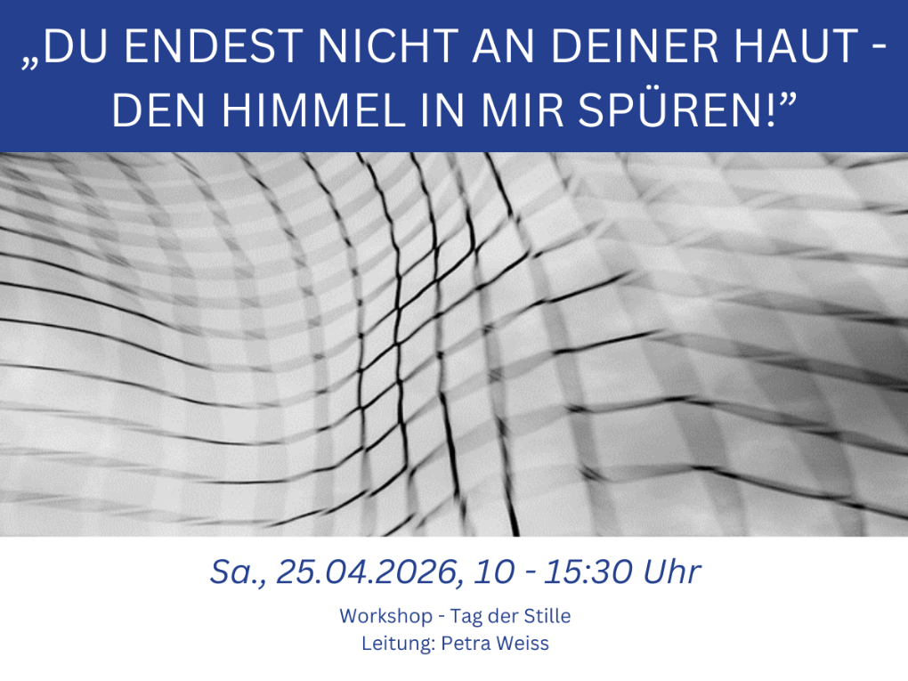 „Tag der Stille am 25. April 2026“