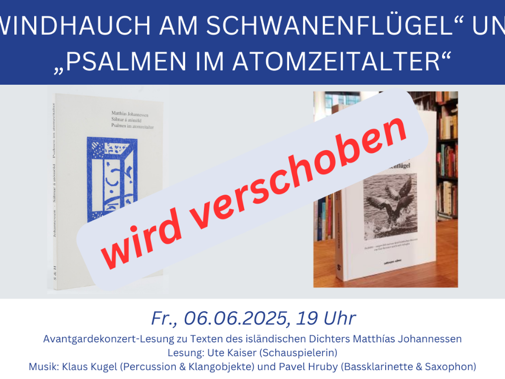 „Windhauch am Schwanenflügel“ und „Psalmen im Atomzeitalter“