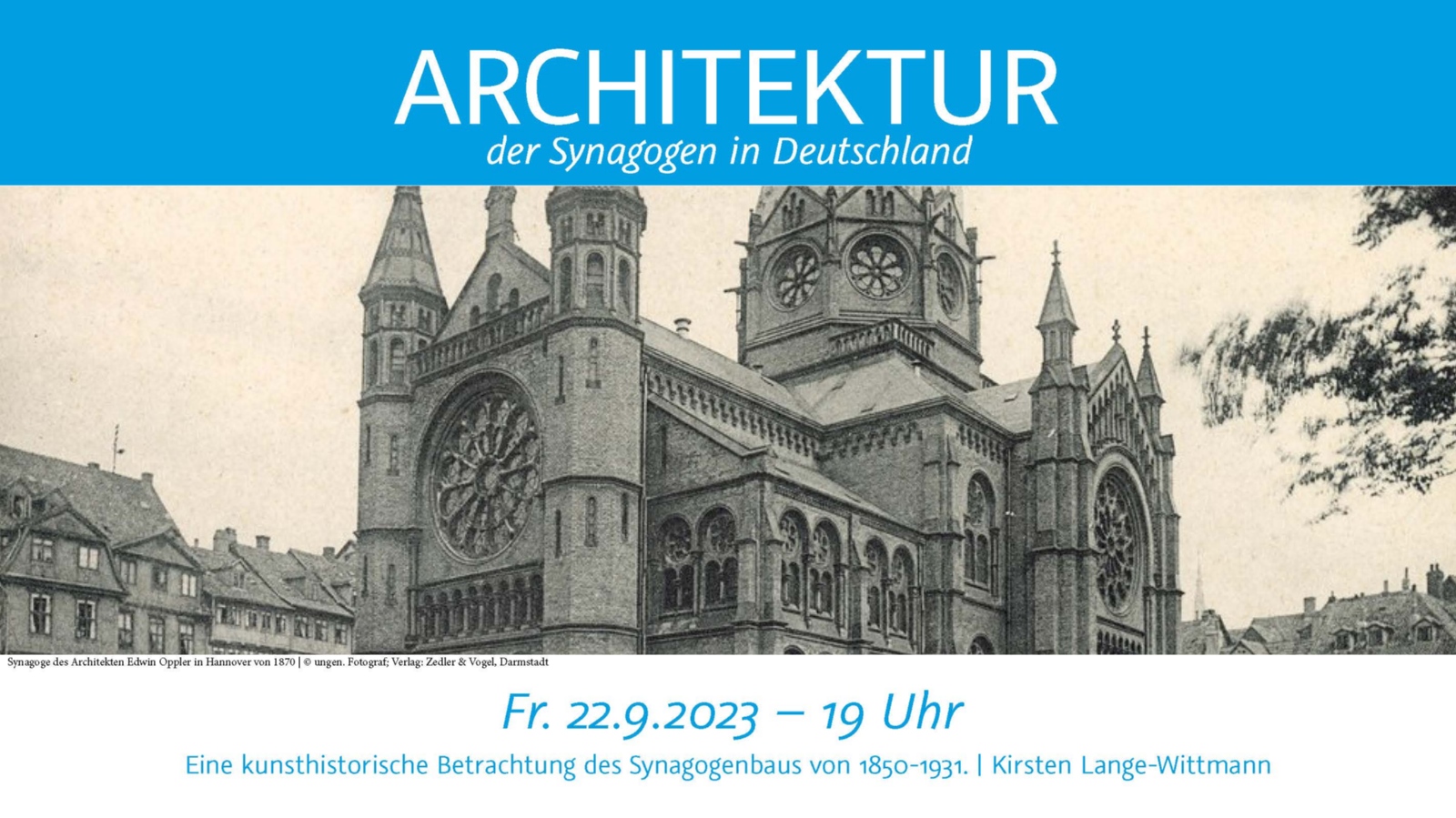 Synagoge des Architekten Edwin Oppler in Hannover von 1870